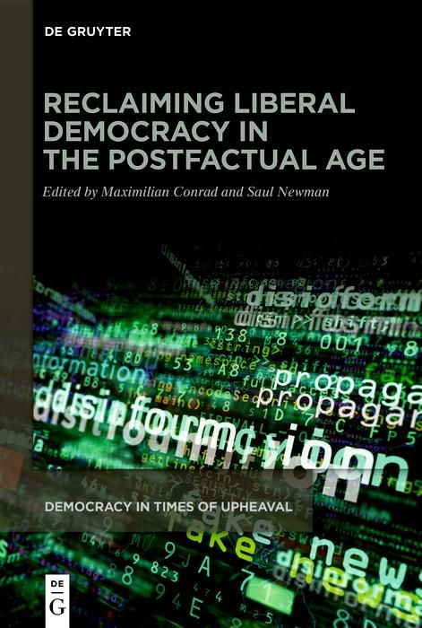 Produktbild: Reclaiming Liberal Democracy in the Postfactual Age