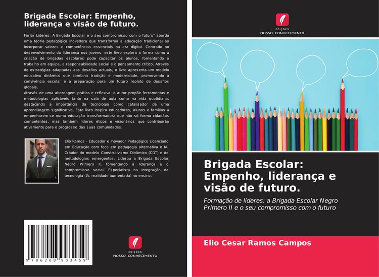 Produktbild: Brigada Escolar: Empenho, lideran&ccedil;a e vis&atilde;o de futuro.