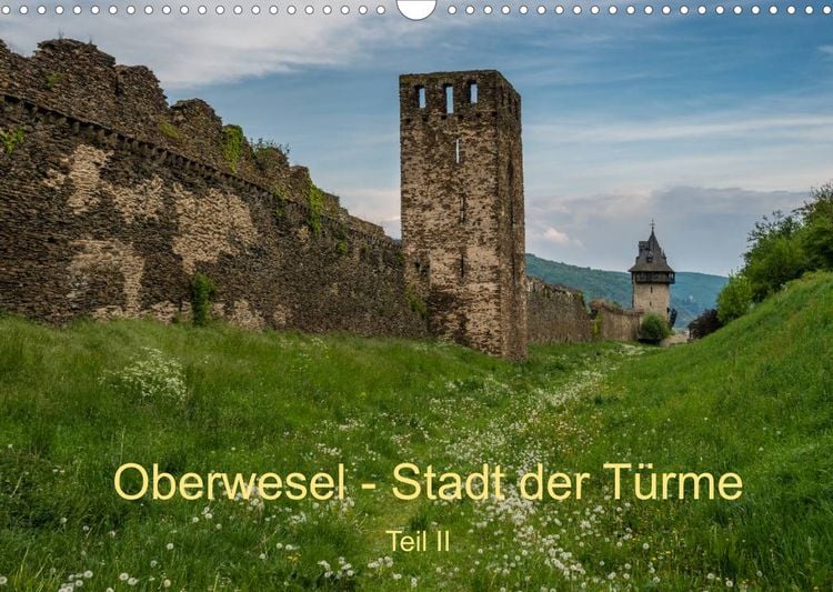 Produktbild: Oberwesel - Stadt der T&uuml;rme II (Wandkalender 2022 DIN A3 quer)