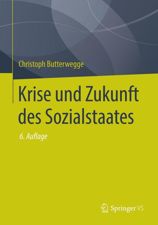 Produktbild: Krise und Zukunft des Sozialstaates