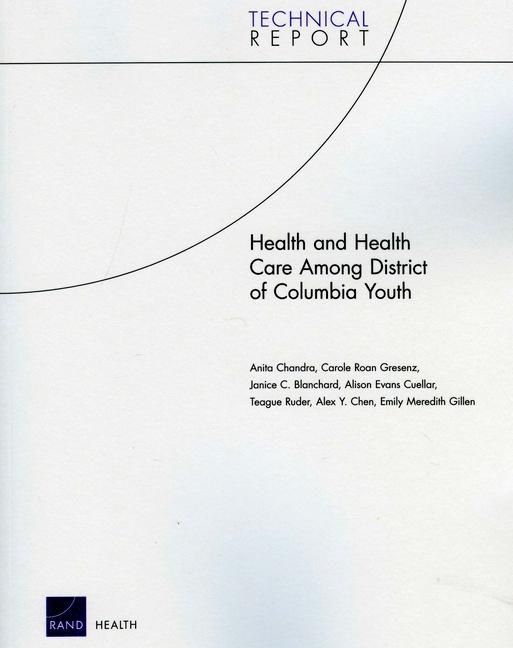 Produktbild: Health and Health Care Among District of Columbia Youth