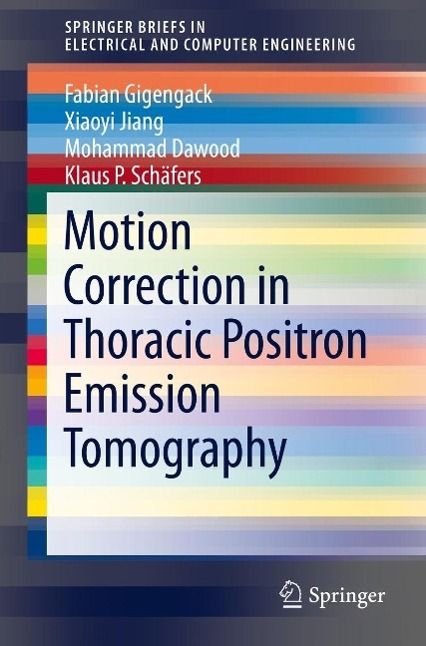 Produktbild: Motion Correction in Thoracic Positron Emission Tomography