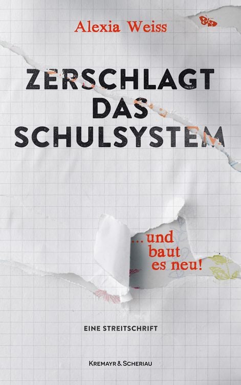 Produktbild: Zerschlagt das Schulsystem ... und baut es neu!