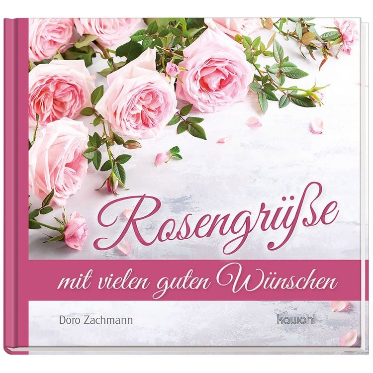 Produktbild: Rosengr&uuml;&szlig;e mit vielen guten W&uuml;nschen