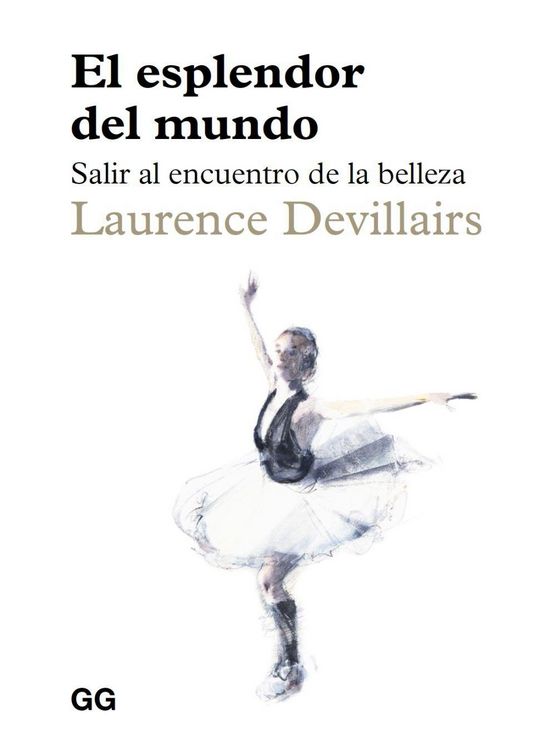 Produktbild: El esplendor del mundo Salir al encuentro de la belleza