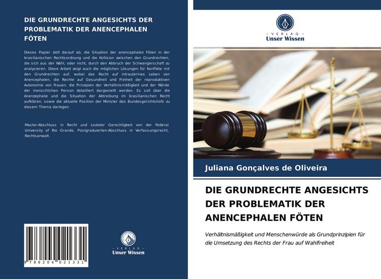 Produktbild: Die Grundrechte Angesichts der Problematik der Anencephalen F&ouml;ten