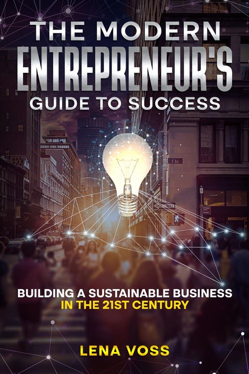 Produktbild: The Modern Entrepreneur's Guide to Success