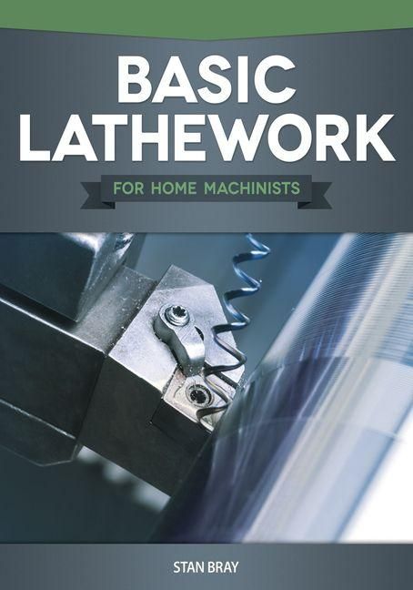 Produktbild: Basic Lathework for Home Machinists