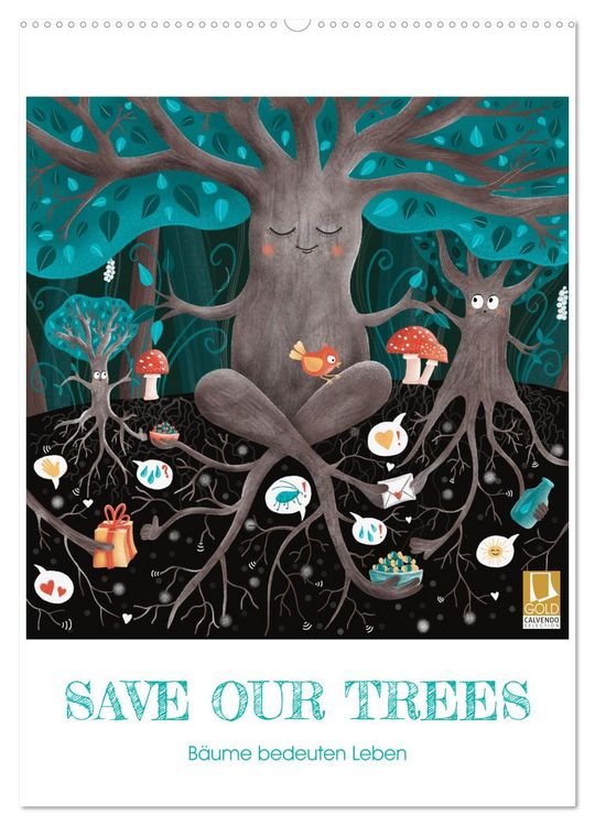 Produktbild: SAVE OUR TREES - B&auml;ume bedeuten Leben (Wandkalender 2026 DIN A2 hoch), CALVENDO Monatskalender