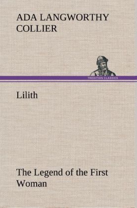 Produktbild: Lilith The Legend of the First Woman