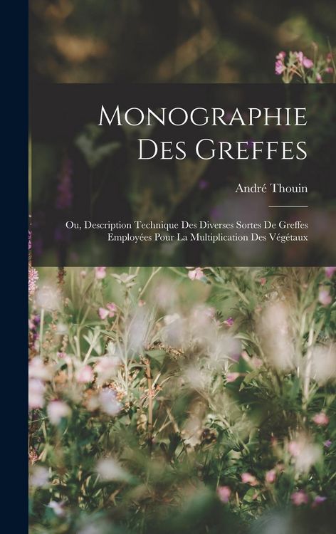 Produktbild: Monographie Des Greffes