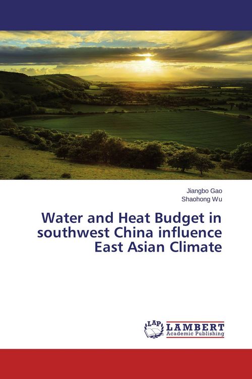Produktbild: Water and Heat Budget in southwest China influence East Asian Climate