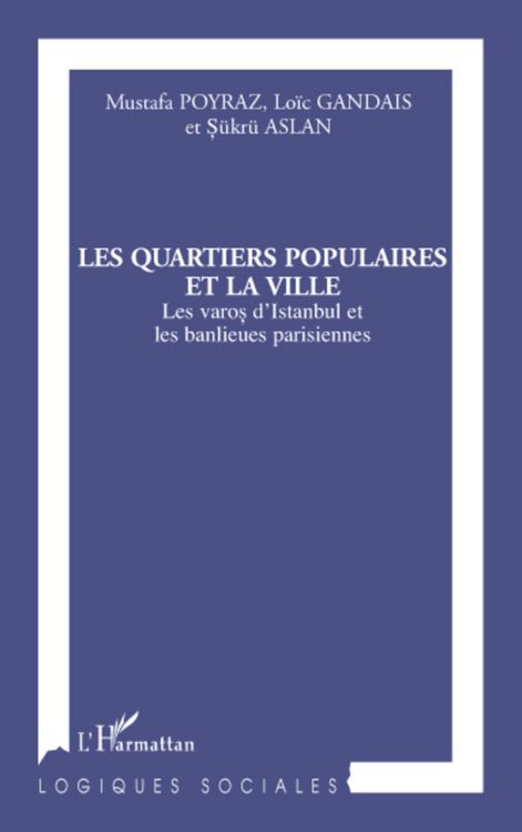 Produktbild: Les quartiers populaires et la ville