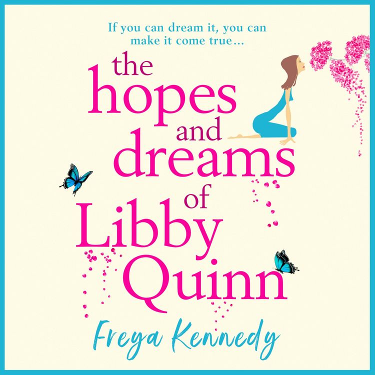 Produktbild: The Hopes and Dreams of Libby Quinn