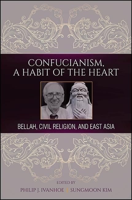 Produktbild: Confucianism, A Habit of the Heart