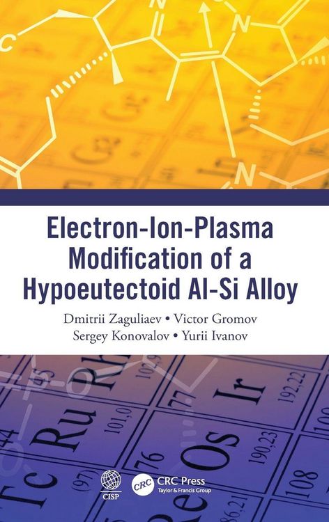 Produktbild: Electron-Ion-Plasma Modification of a Hypoeutectoid Al-Si Alloy
