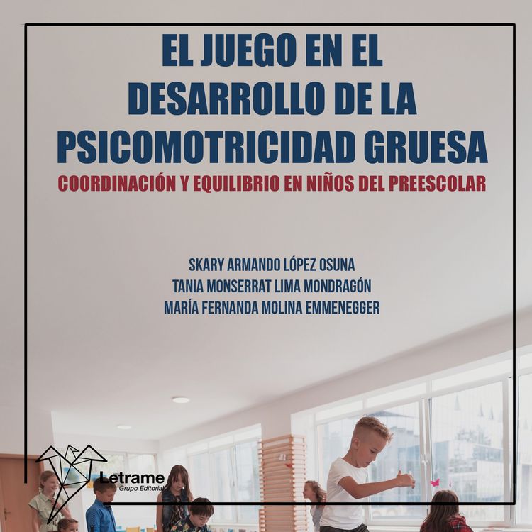 Produktbild: El juego en el desarrollo de la psicomotricidad gruesa