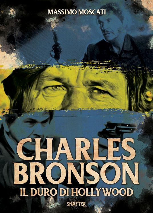 Produktbild: Charles Bronson. Il duro di Hollywood