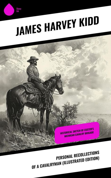 Produktbild: Personal Recollections of a Cavalryman (Illustrated Edition)