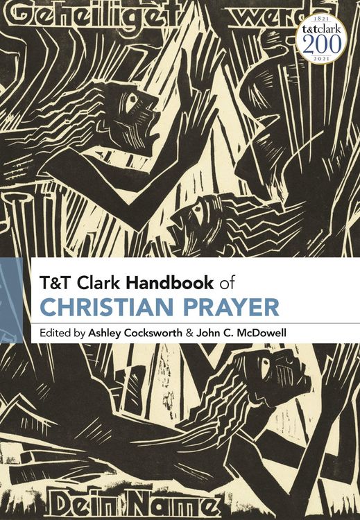 Produktbild: T&T Clark Handbook of Christian Prayer