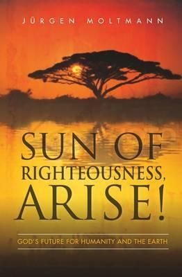 Produktbild: Sun of Righteousness, Arise!