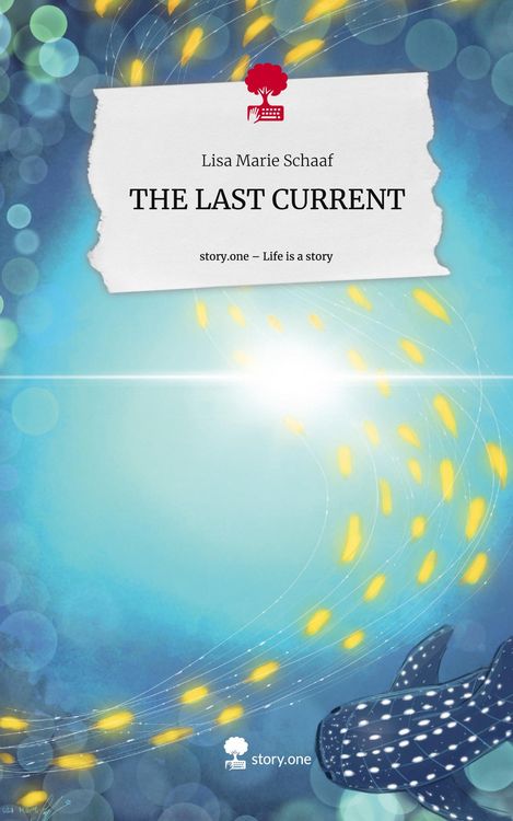 Produktbild: THE LAST CURRENT. Life is a Story - story.one