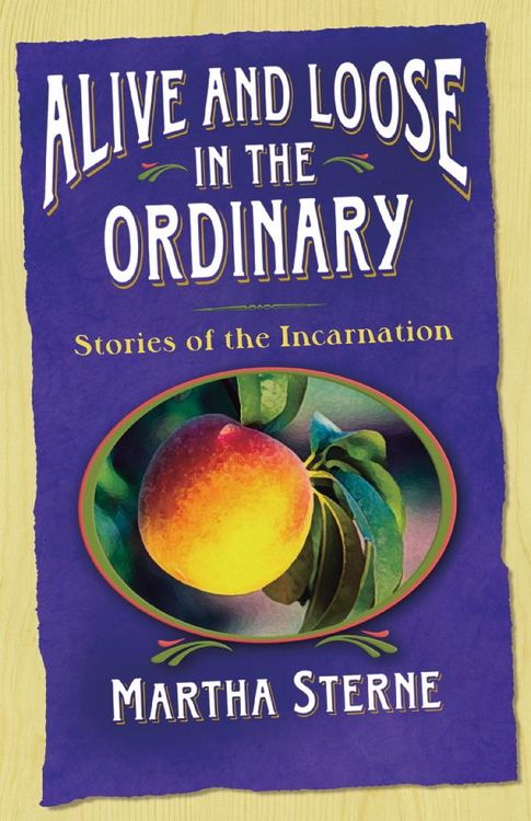 Produktbild: Alive and Loose in the Ordinary