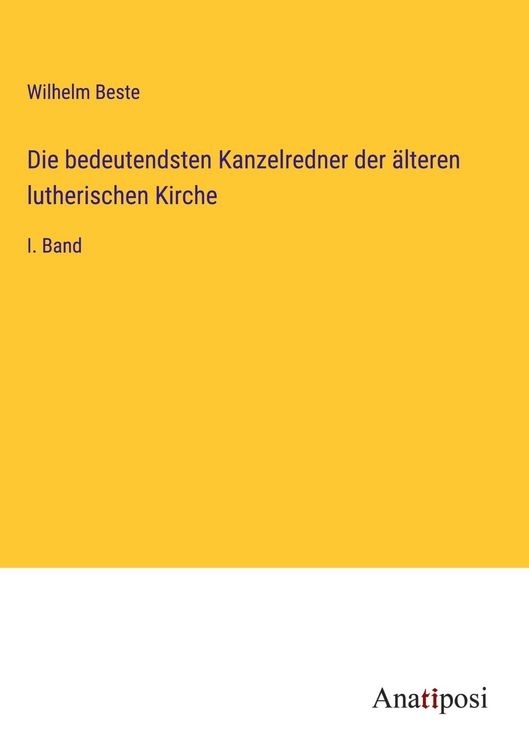 Produktbild: Die bedeutendsten Kanzelredner der &auml;lteren lutherischen Kirche