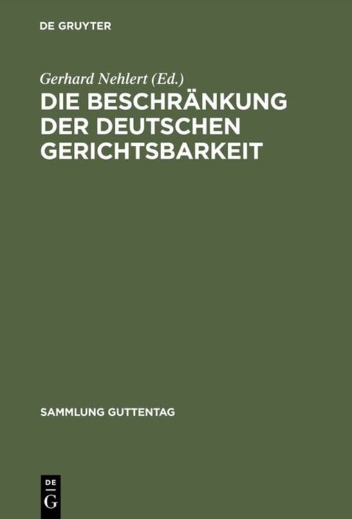 Produktbild: Die Beschr&auml;nkung der deutschen Gerichtsbarkeit