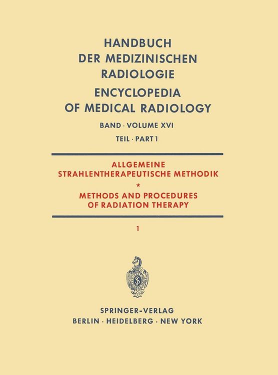 Produktbild: Allgemeine Strahlentherapeutische Methodik / Methods and Procedures of Radiation Therapy