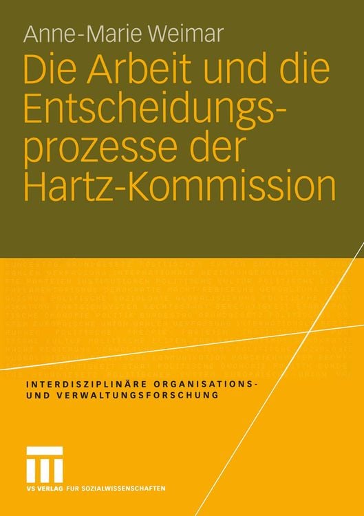 Produktbild: Die Arbeit und die Entscheidungsprozesse der Hartz-Kommission