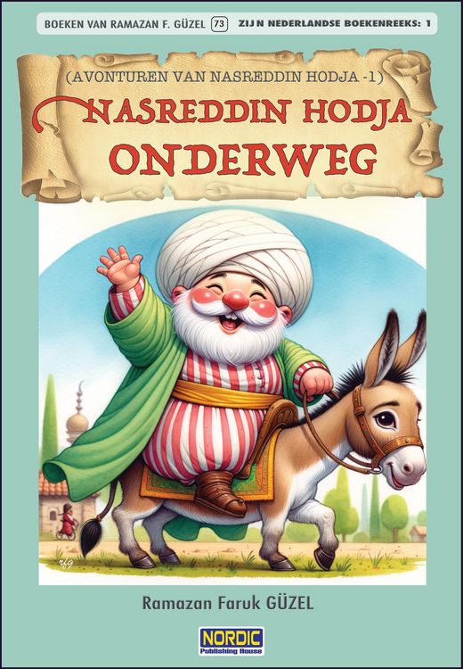 Produktbild: Nasreddin Hodja onderweg. (Avonturen van Nasreddin Hodja -1)