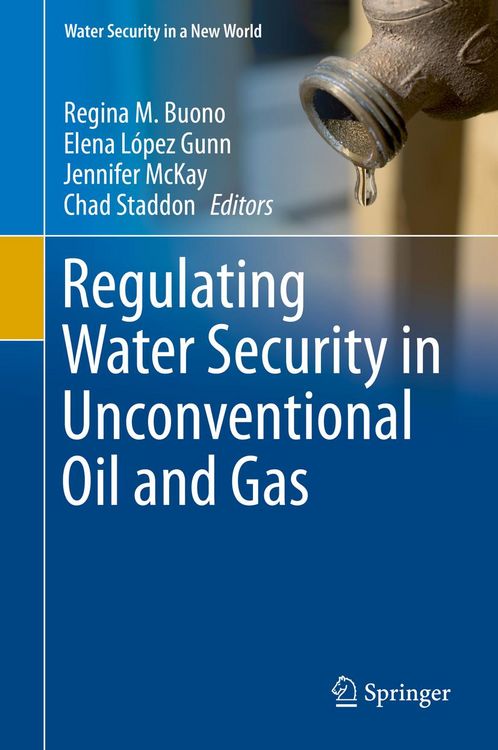 Produktbild: Regulating Water Security in Unconventional Oil and Gas