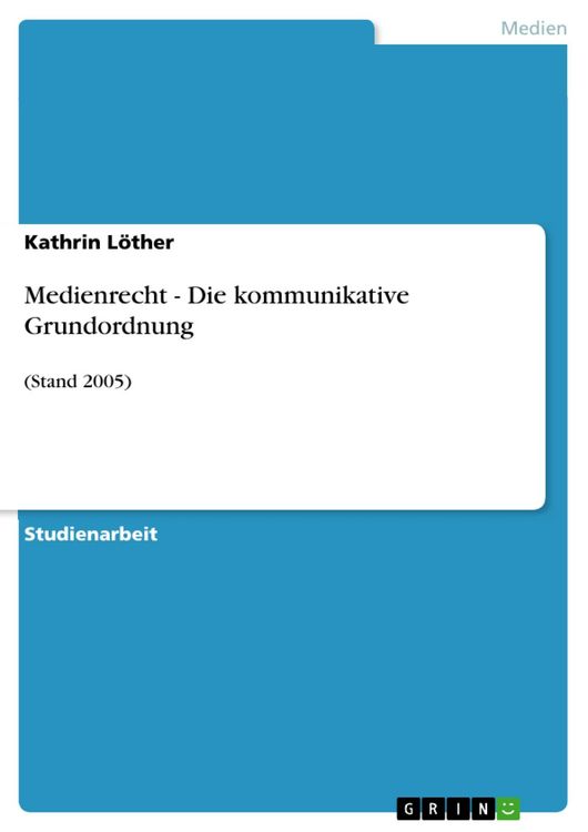 Produktbild: Medienrecht - Die kommunikative Grundordnung