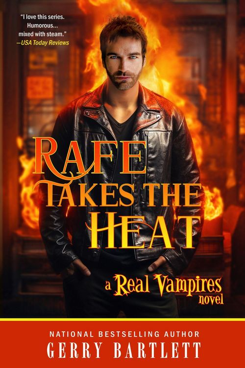 Produktbild: Rafe Takes The Heat (The Real Vampires Series, #20)