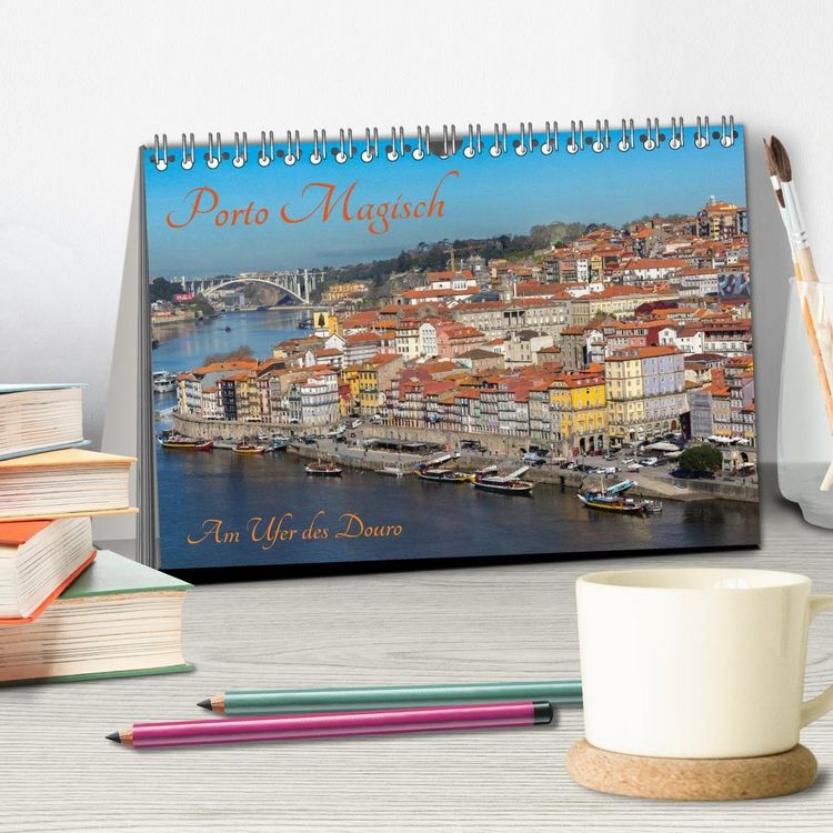 Produktbild: Porto Magisch - Am Ufer des Douro (Tischkalender 2027 DIN A5 quer), CALVENDO Monatskalender