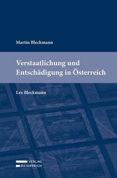 Produktbild: Verstaatlichung und Entsch&auml;digung in &Ouml;sterreich