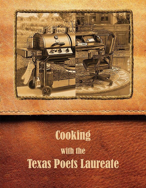 Produktbild: Cooking with the Texas Poets Laureate