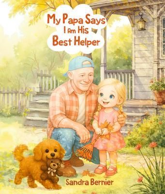Produktbild: My Papa Says I am His Best Helper
