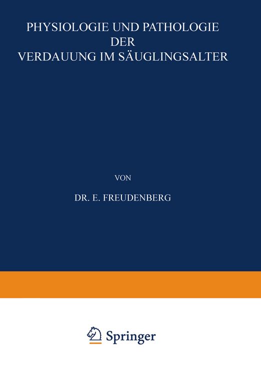 Produktbild: Physiologie und Pathologie der Verdauung im S&auml;uglingsalter