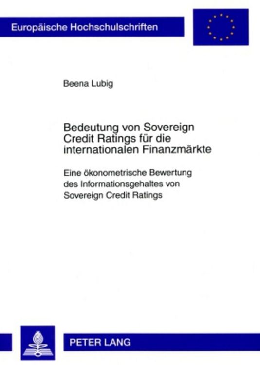 Produktbild: Bedeutung von Sovereign Credit Ratings f&uuml;r die internationalen Finanzm&auml;rkte