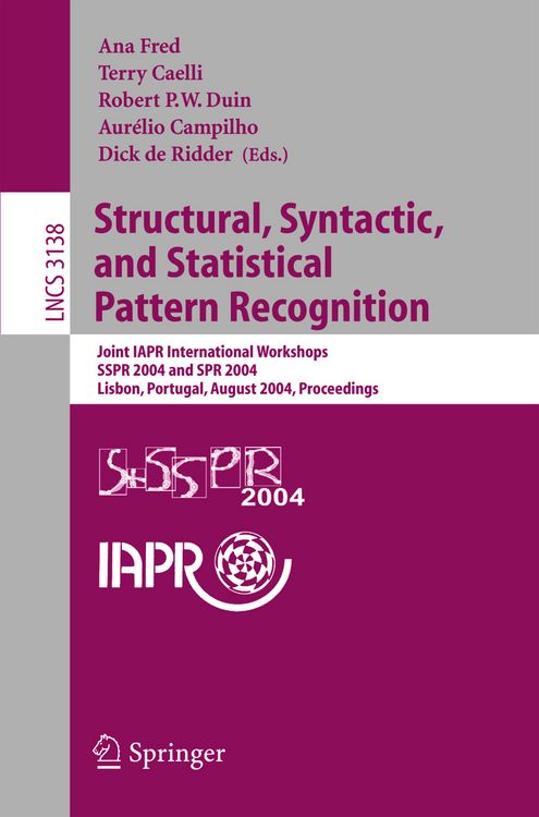 Produktbild: Structural, Syntactic, and Statistical Pattern Recognition