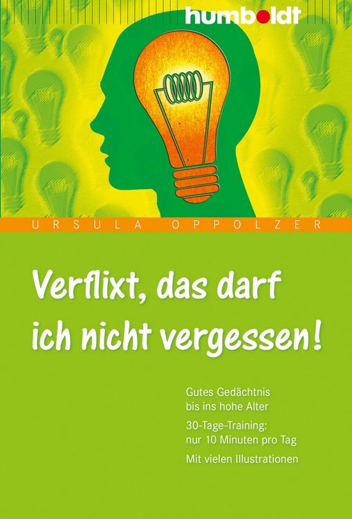 Produktbild: Verflixt, das darf ich nicht vergessen!