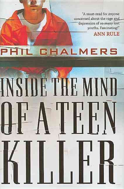 Produktbild: Inside the Mind of a Teen Killer