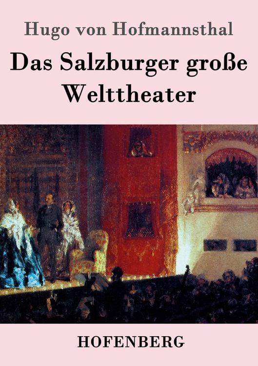 Produktbild: Das Salzburger gro&szlig;e Welttheater
