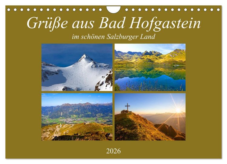 Produktbild: Gr&uuml;&szlig;e aus Bad Hofgastein (Wandkalender 2026 DIN A4 quer), CALVENDO Monatskalender