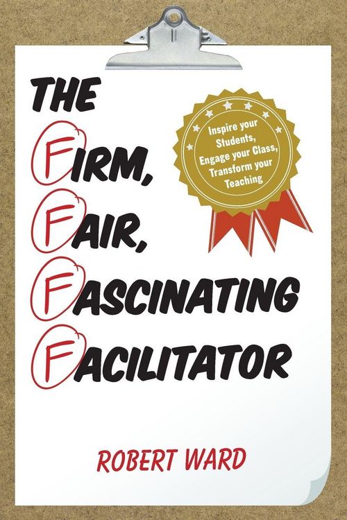 Produktbild: Firm, Fair, Fascinating Facilitator