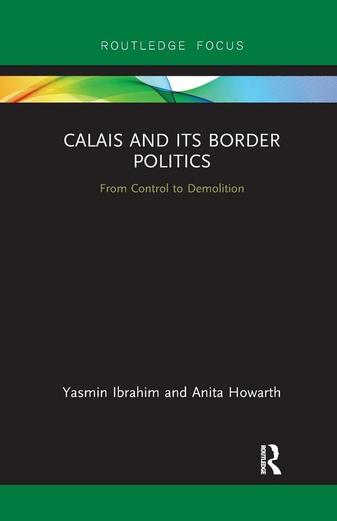 Produktbild: Calais and its Border Politics