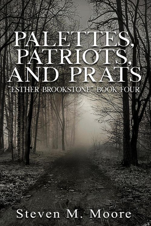 Produktbild: Palettes, Patriots, and Prats (Esther Brookstone Art Detective, #4)