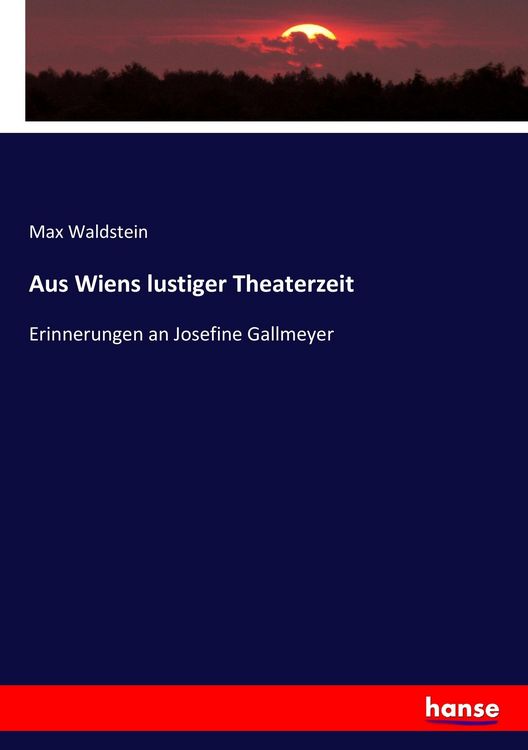 Produktbild: Aus Wiens lustiger Theaterzeit